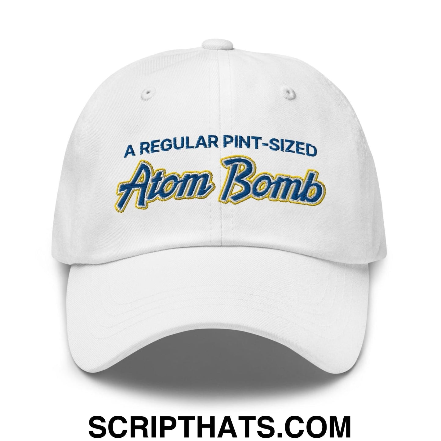 A Regular Pint-Sized Atom Bomb Script Dad Hat White