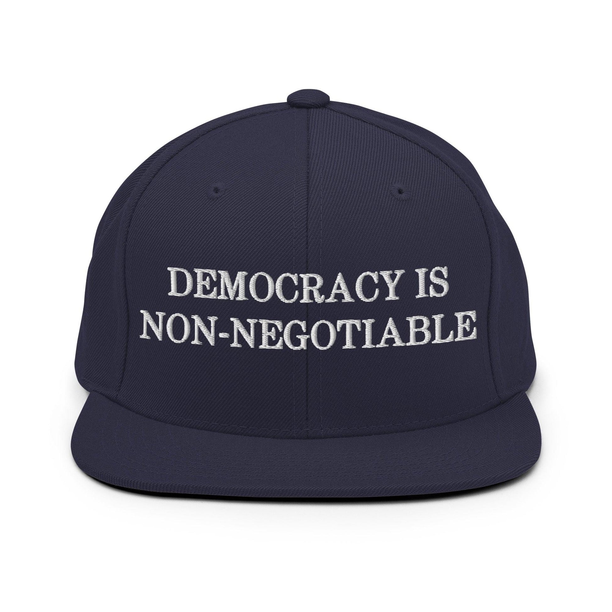 Democracy is Non-Negotiable Snapback Hat Navy