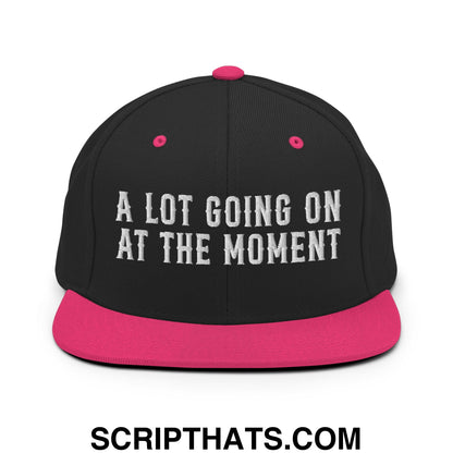 A Lot Going On At The Moment Embroidered Flat Bill Brim Snapback Hat Black Neon Pink