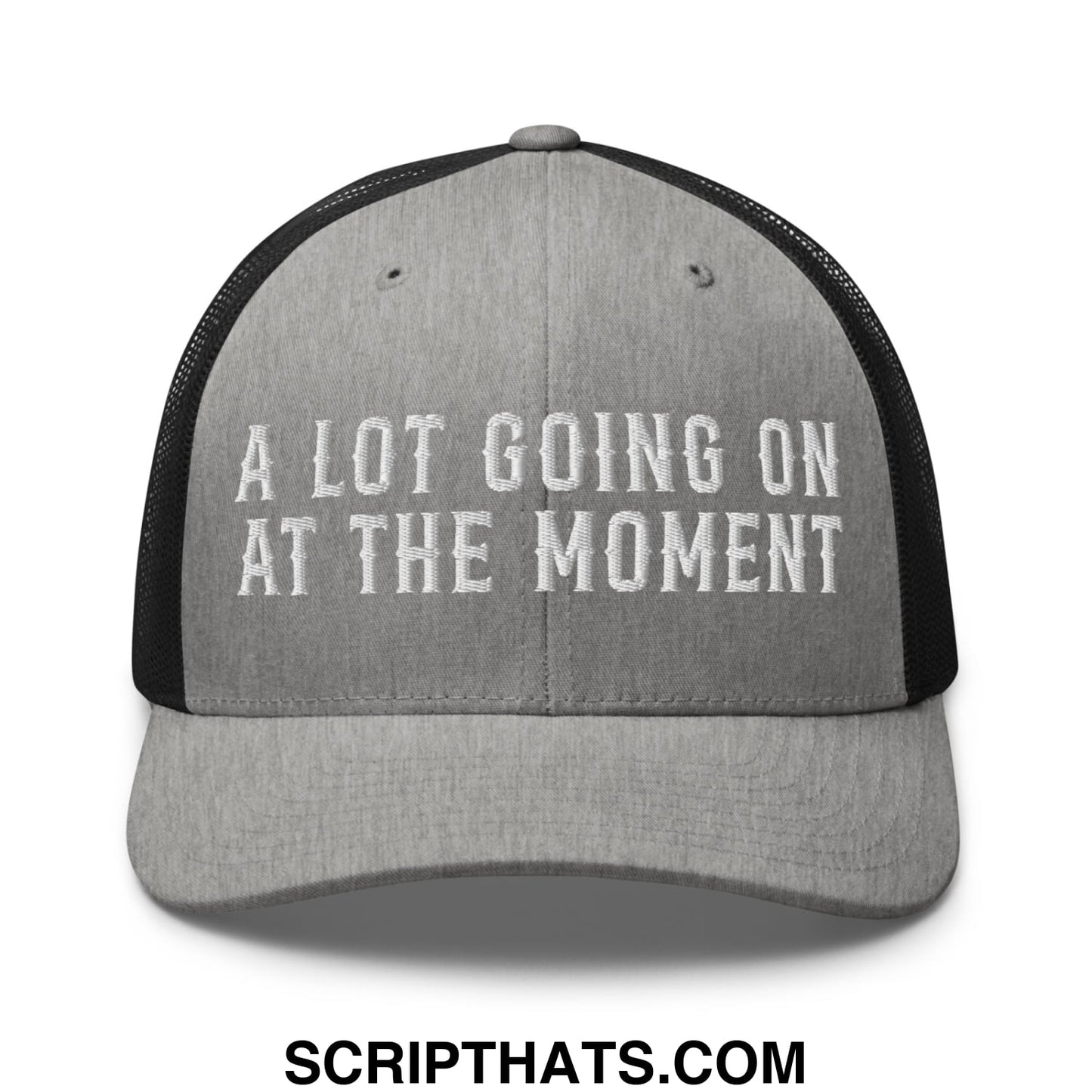 A Lot Going On At The Moment Embroidered Mesh Trucker Hat Heather Black