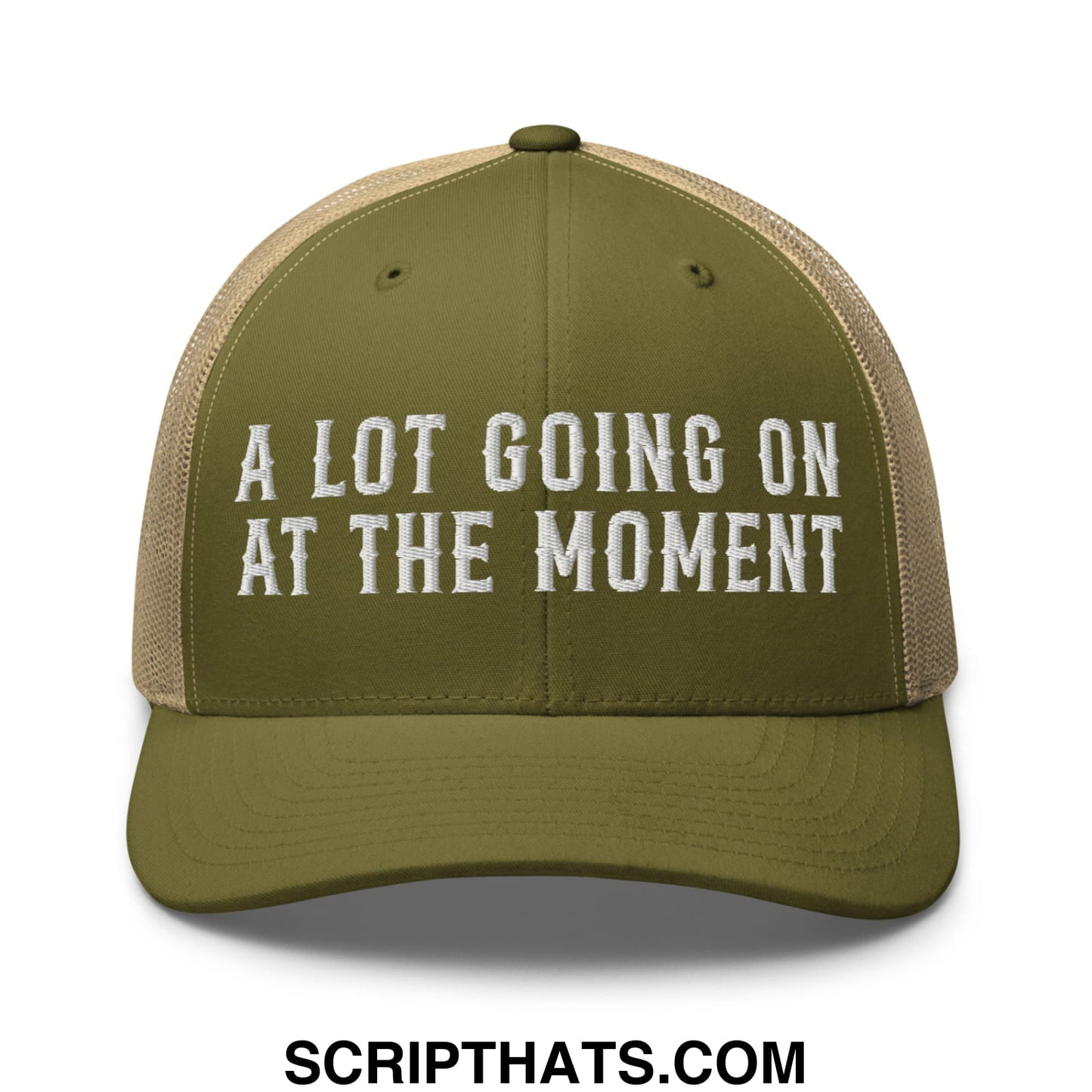 A Lot Going On At The Moment Embroidered Mesh Trucker Hat Moss Khaki
