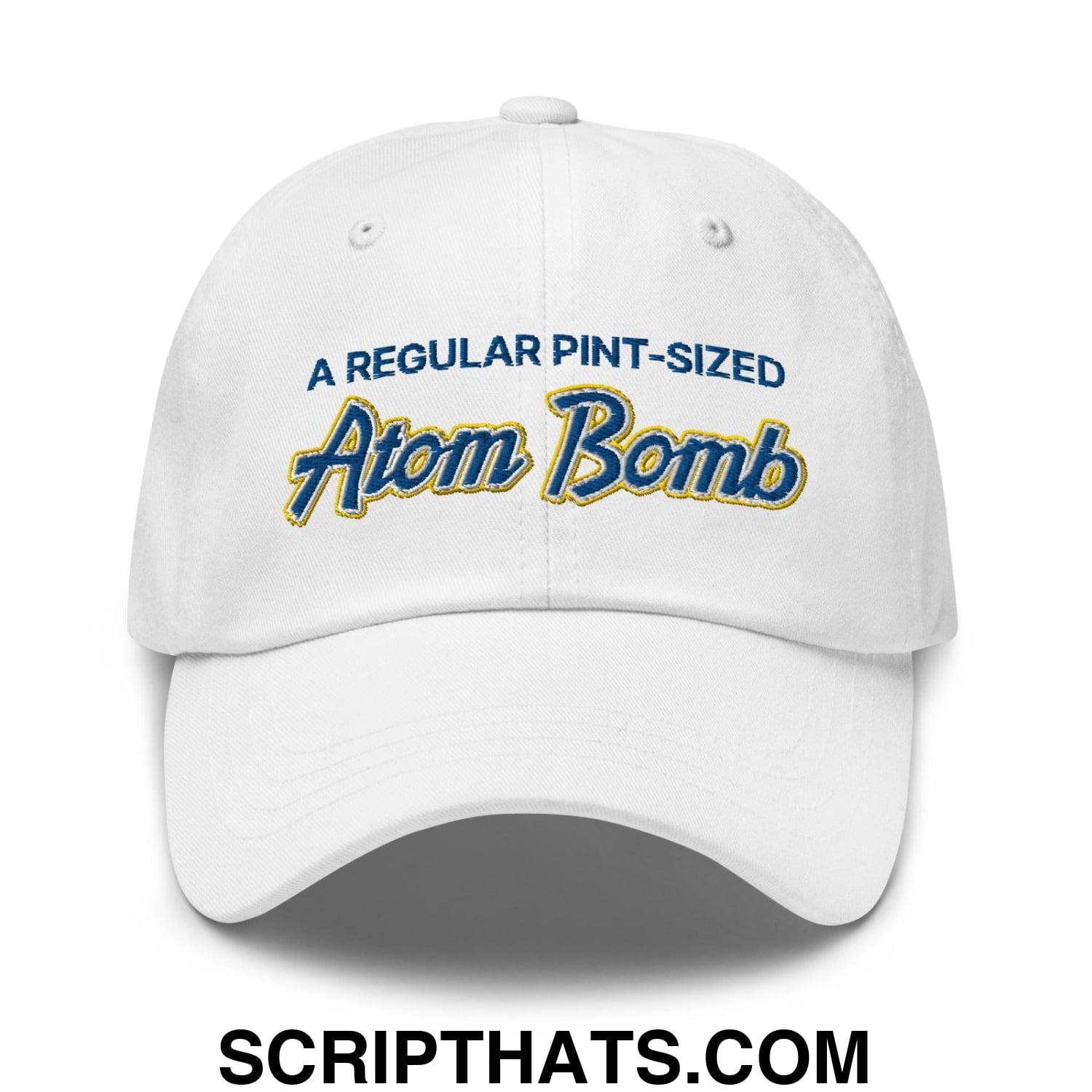 A Regular Pint-Sized Atom Bomb Script Dad Hat White