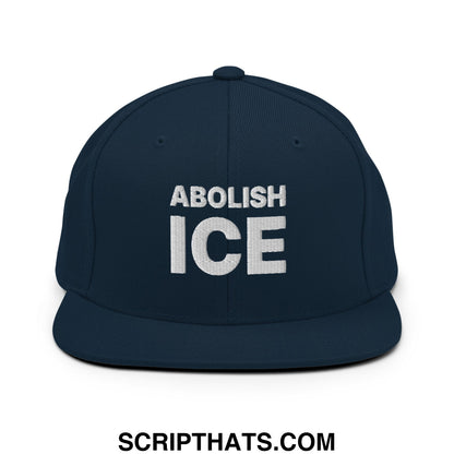 Abolish ICE Embroidered Flat Bill Brim Snapback Hat Dark Navy