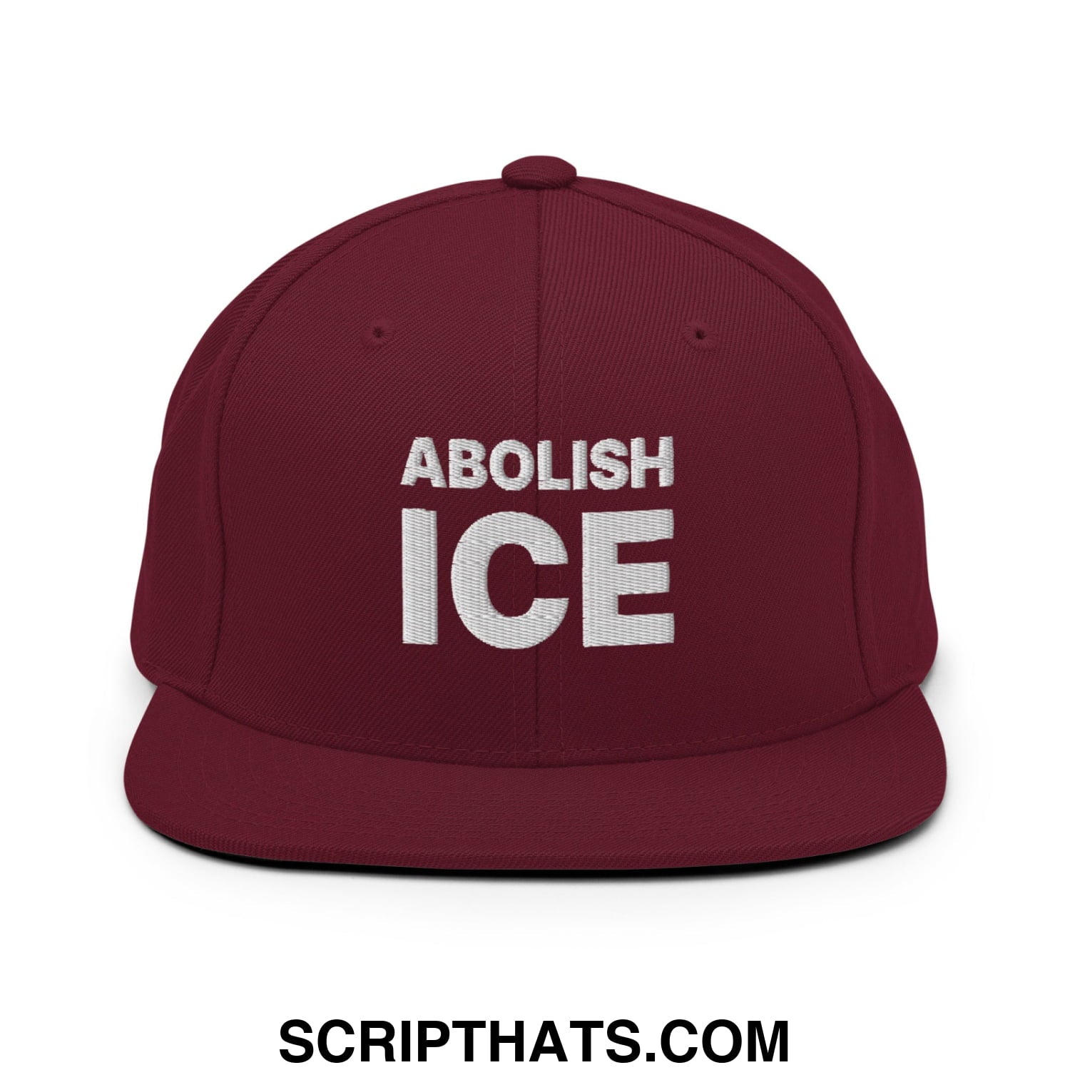Abolish ICE Embroidered Flat Bill Brim Snapback Hat Maroon
