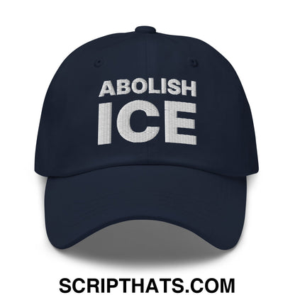 Abolish ICE Embroidered Unstructured Dad Hat Navy