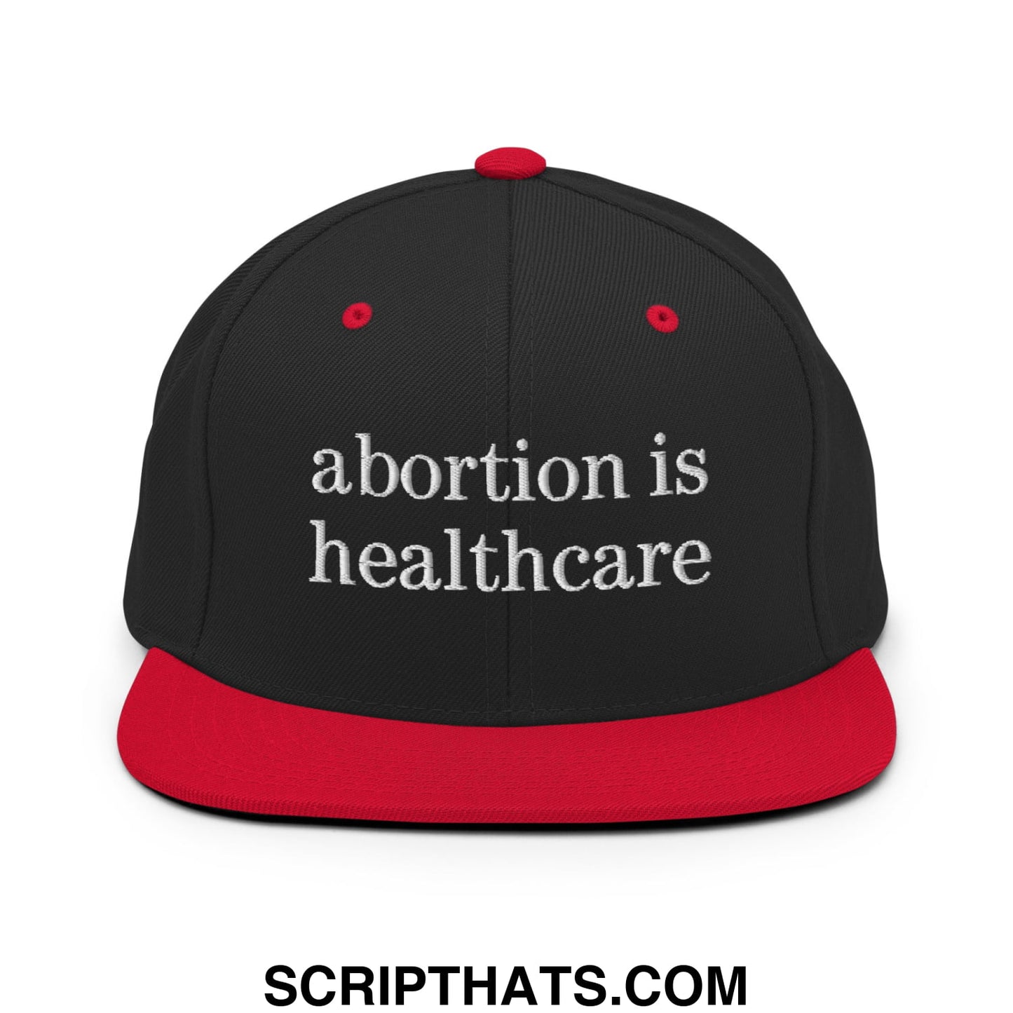 Abortion is Healthcare Embroidered Flat Bill Brim Snapback Hat Black Red