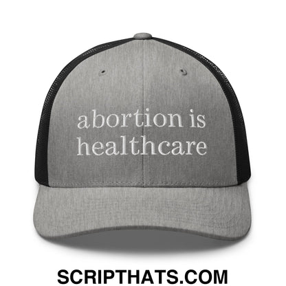 Abortion is Healthcare Embroidered Mesh Trucker Hat Heather Black