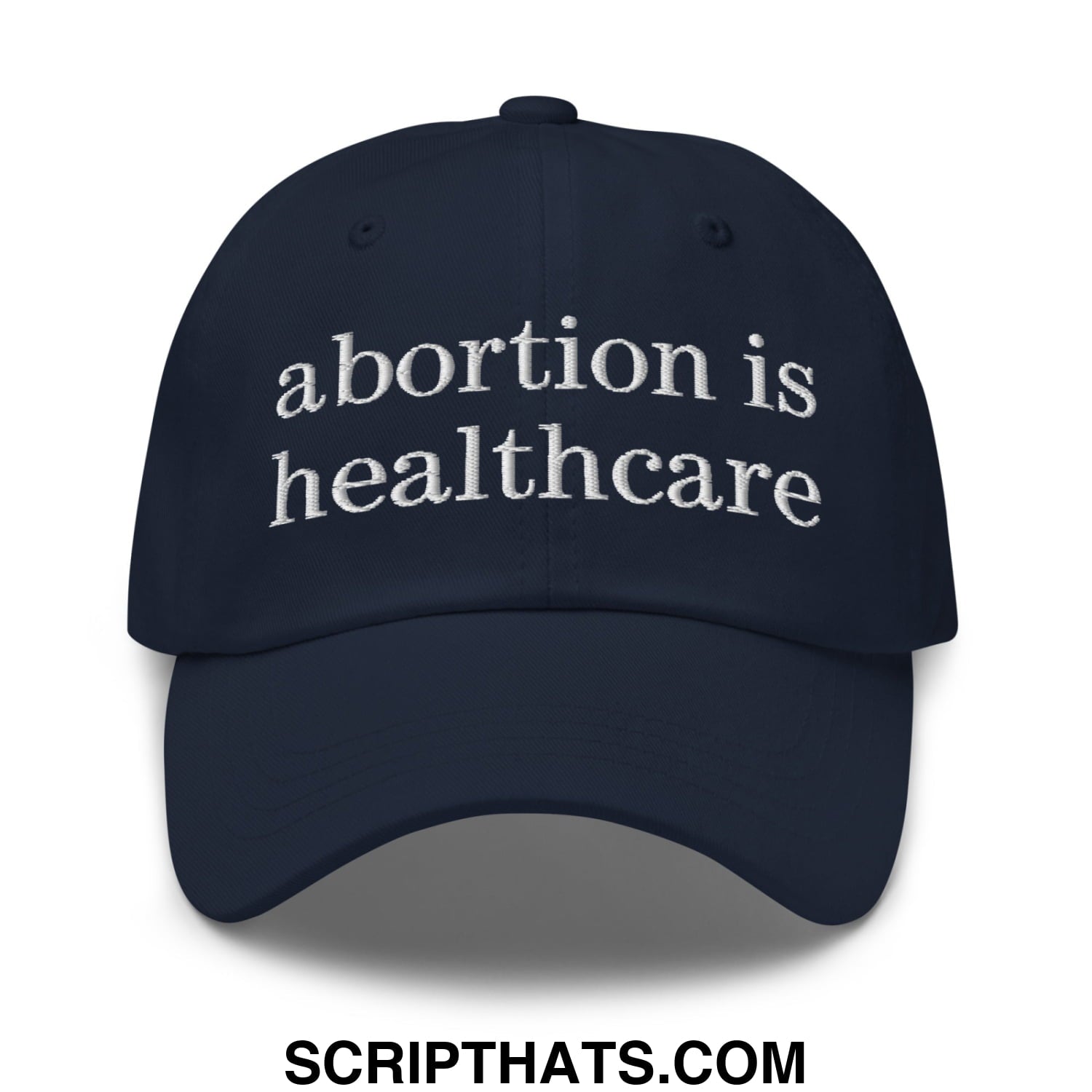 Abortion is Healthcare Embroidered Unstructured Dad Hat Navy