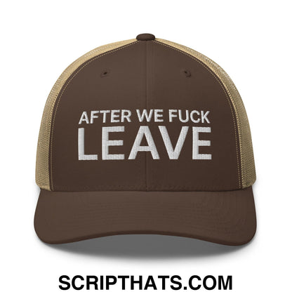 After We Fuck Leave Retro Trucker Hat Brown Khaki
