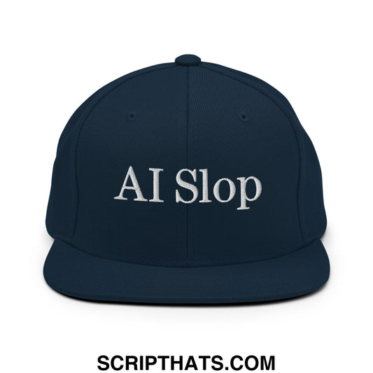 AI Slop Embroidered Flat Bill Brim Snapback Hat Dark Navy