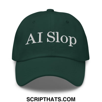 Dark green unstructured dad hat with white embroidered ai slop text ideal for casual wear
