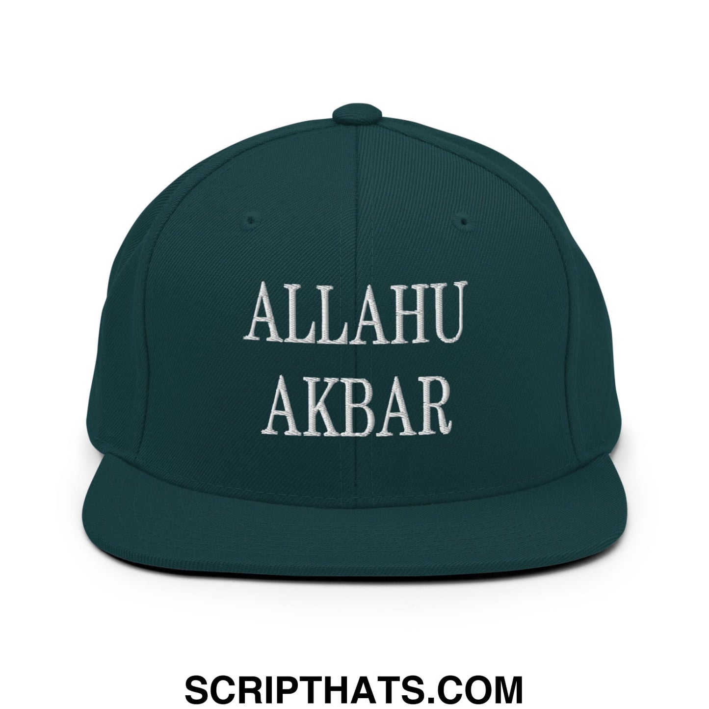 Allahu Akbar MAGA Parody Embroidered Flat Bill Brim Snapback Hat Spruce