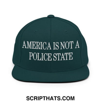 Dark green snapback hat with white embroidered america is not a police state text and flat bill brim design