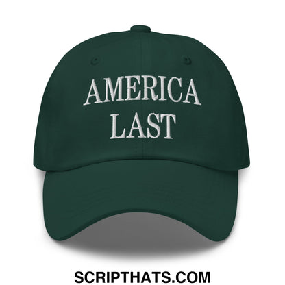 Dark green america last embroidered unstructured dad hat with white thread front lettering baseball cap
