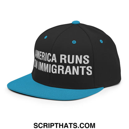 America Runs On Immigrants Embroidered Flat Bill Brim Snapback Hat Black Teal