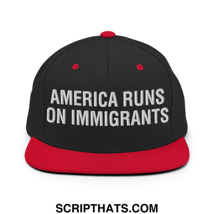 America Runs On Immigrants Embroidered Flat Bill Brim Snapback Hat Black Red