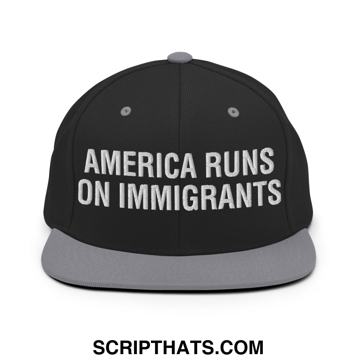America Runs On Immigrants Embroidered Flat Bill Brim Snapback Hat Black Silver