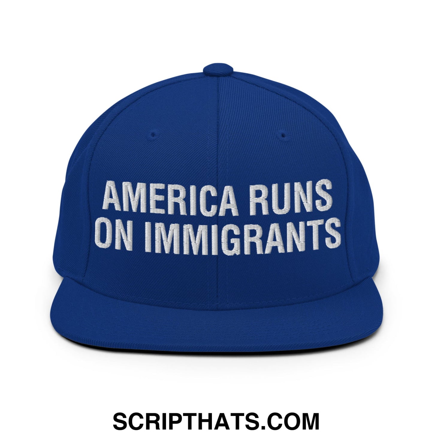 America Runs On Immigrants Embroidered Flat Bill Brim Snapback Hat Royal Blue