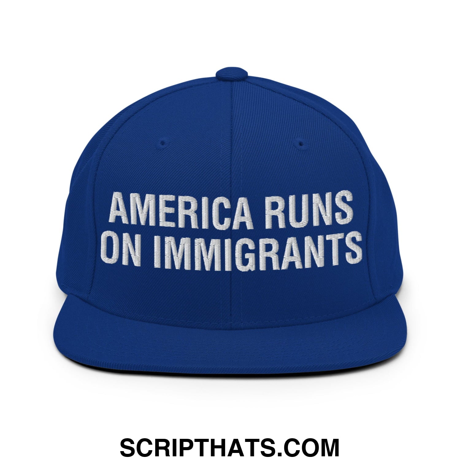 America Runs On Immigrants Embroidered Flat Bill Brim Snapback Hat Royal Blue