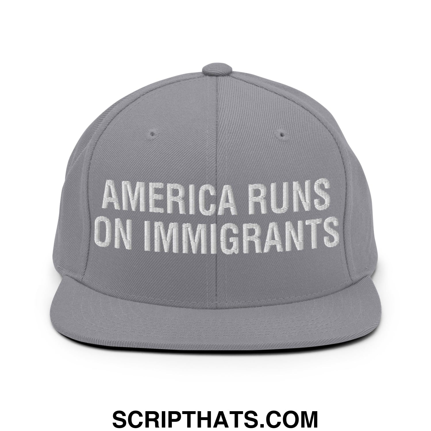 America Runs On Immigrants Embroidered Flat Bill Brim Snapback Hat Silver