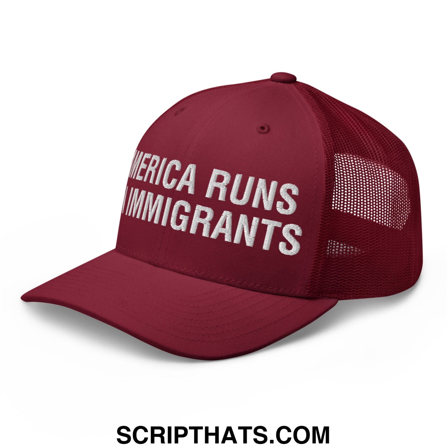 America Runs On Immigrants Embroidered Mesh Trucker Hat Cranberry