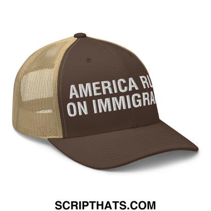 America Runs On Immigrants Embroidered Mesh Trucker Hat Brown Khaki