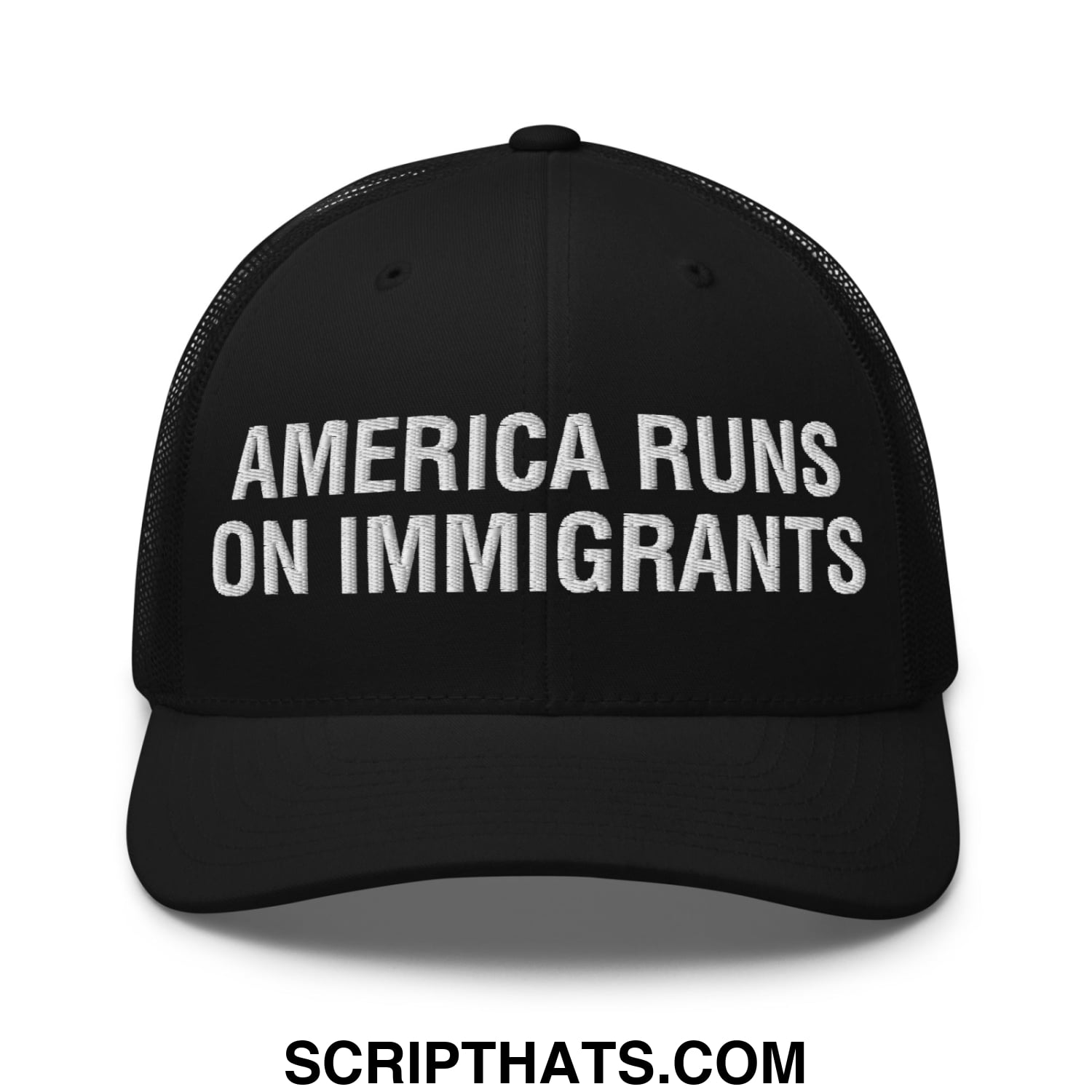 America Runs On Immigrants Embroidered Mesh Trucker Hat Black