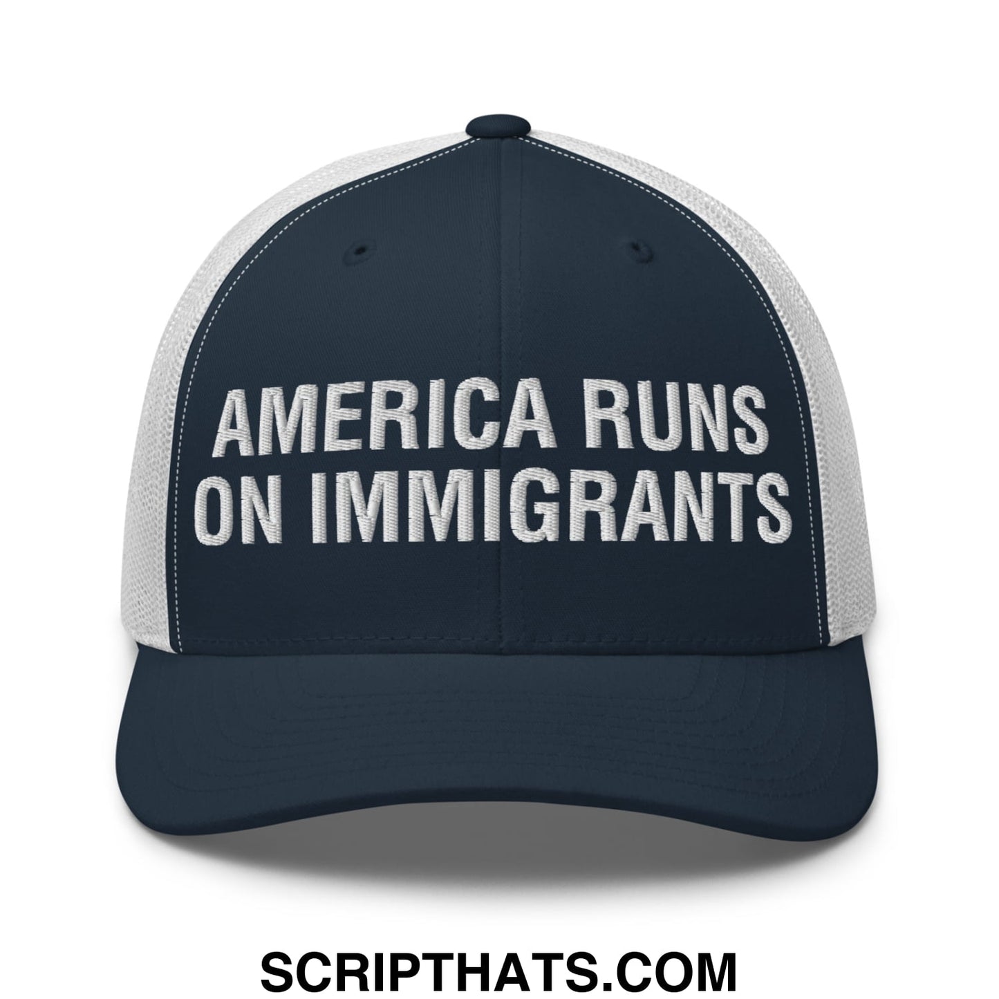America Runs On Immigrants Embroidered Mesh Trucker Hat Navy White