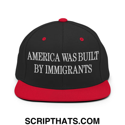 America Was Built By Immigrants Embroidered Flat Bill Brim Snapback Hat Black Red