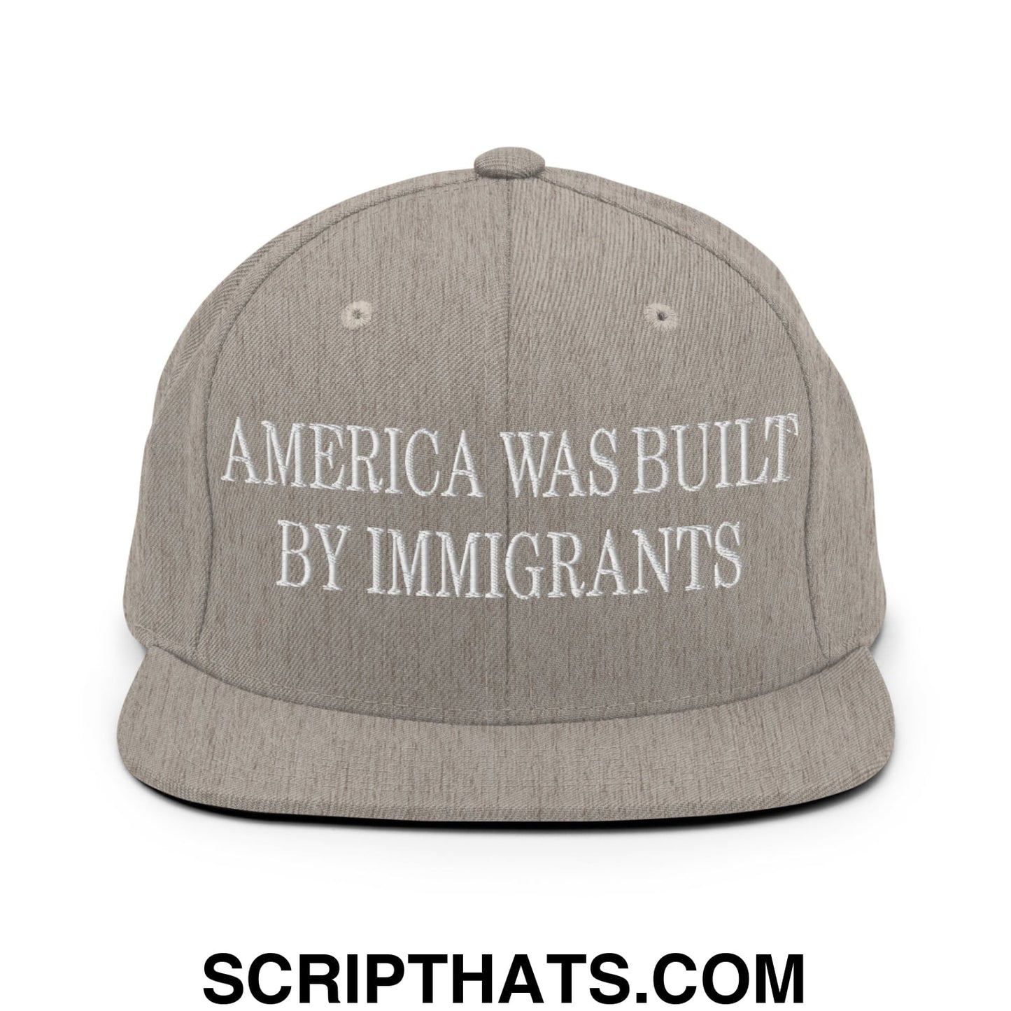 America Was Built By Immigrants Embroidered Flat Bill Brim Snapback Hat Heather Grey