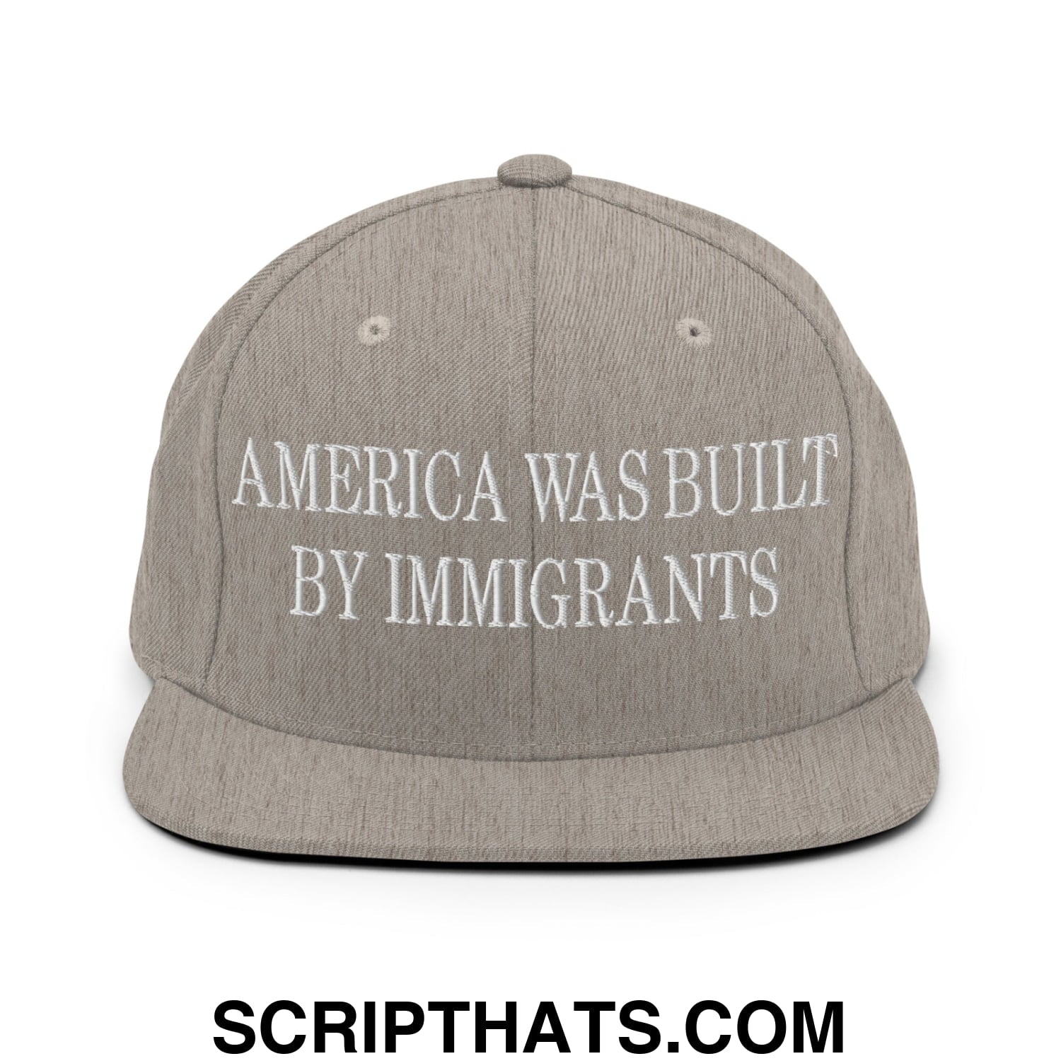 America Was Built By Immigrants Embroidered Flat Bill Brim Snapback Hat Heather Grey