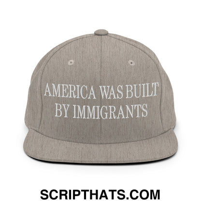 America Was Built By Immigrants Embroidered Flat Bill Brim Snapback Hat Heather Grey
