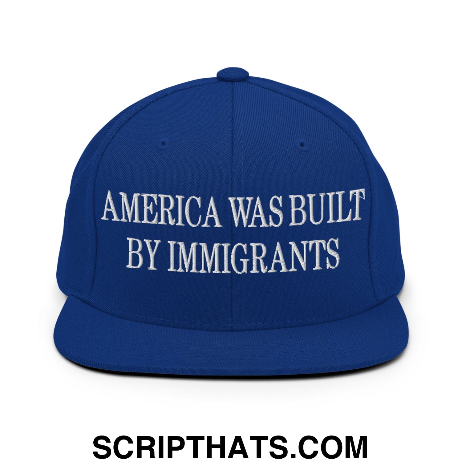 America Was Built By Immigrants Embroidered Flat Bill Brim Snapback Hat Royal Blue