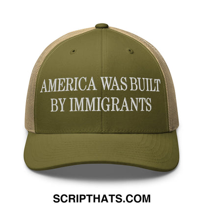 America Was Built By Immigrants Embroidered Mesh Trucker Hat Moss Khaki