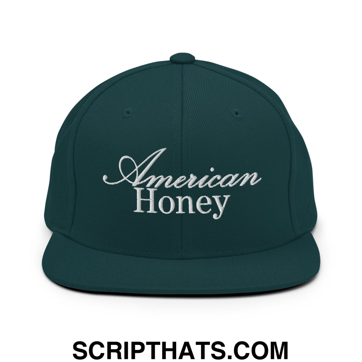 American Honey Embroidered Flat Bill Brim Snapback Hat Spruce