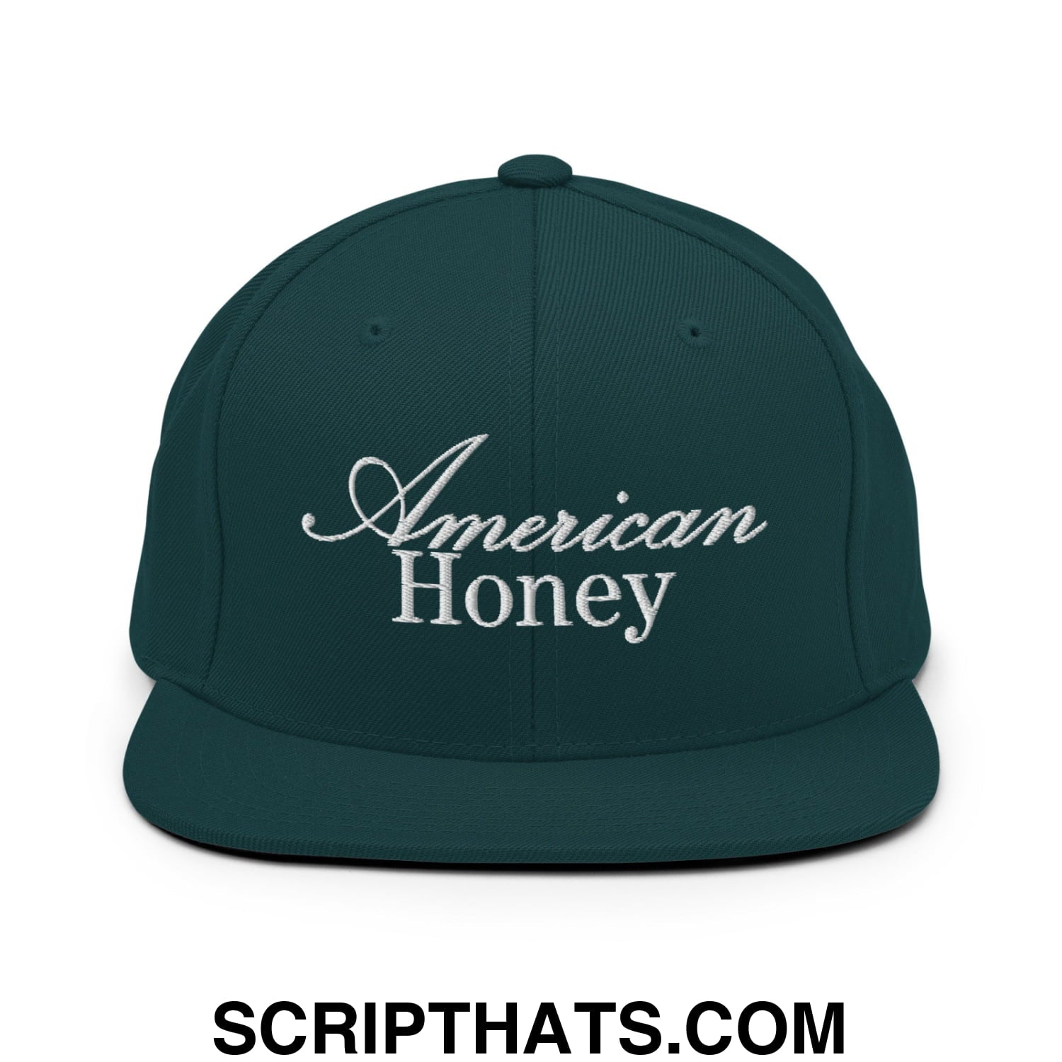 American Honey Embroidered Flat Bill Brim Snapback Hat Spruce