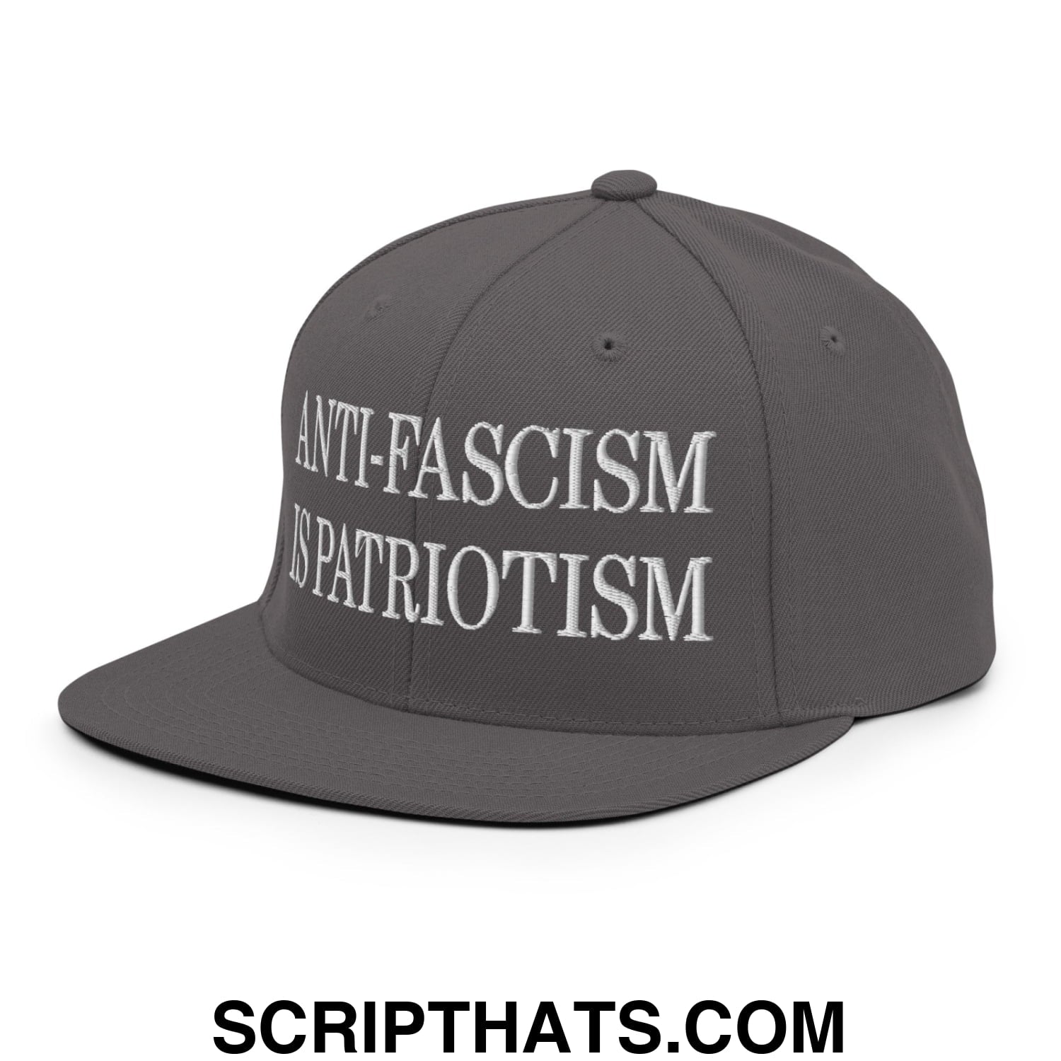 Dark gray snapback hat with white embroidered anti-fascism is patriotism text on flat bill brim
