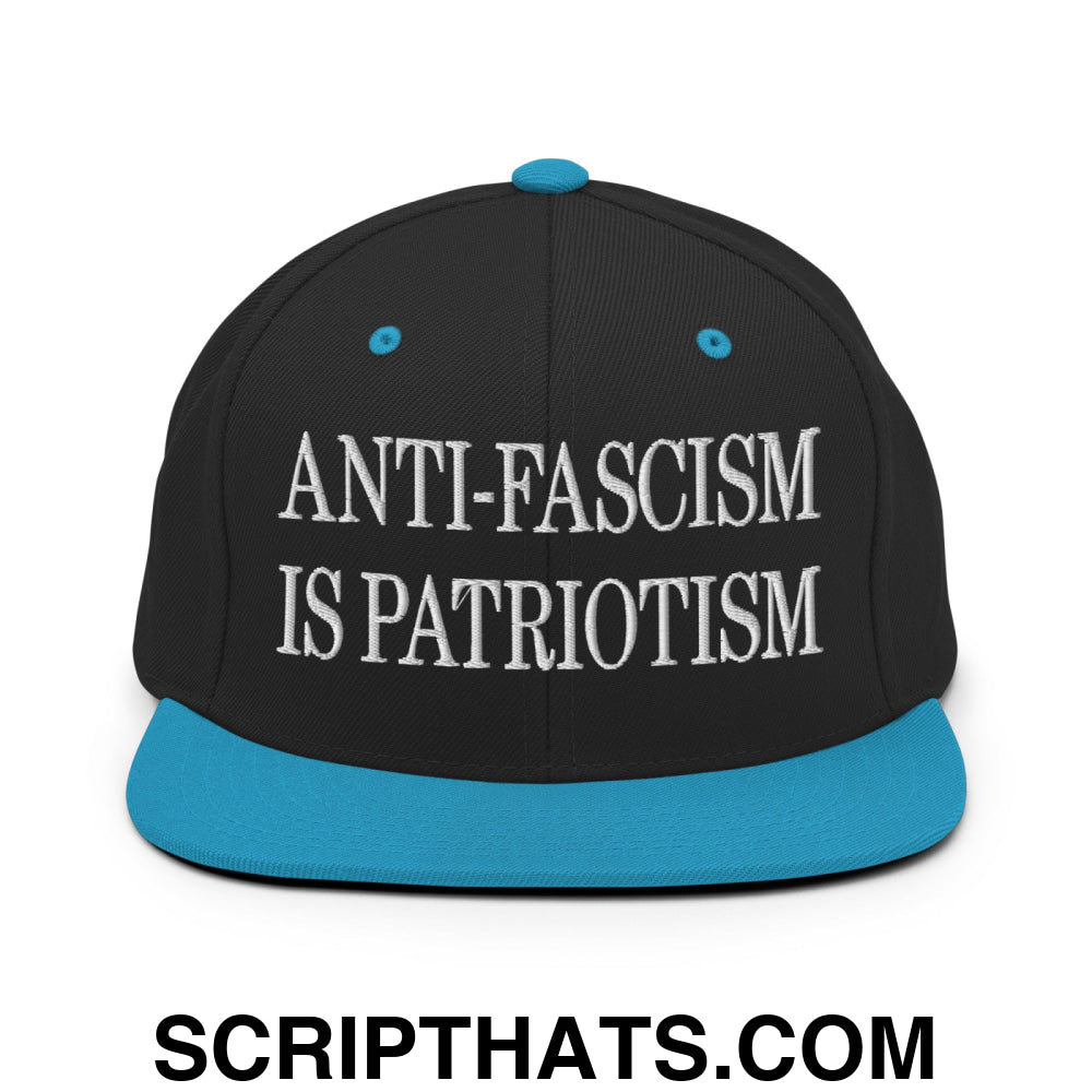 Anti-Fascism is Patriotism Embroidered Flat Bill Brim Snapback Hat Black Teal