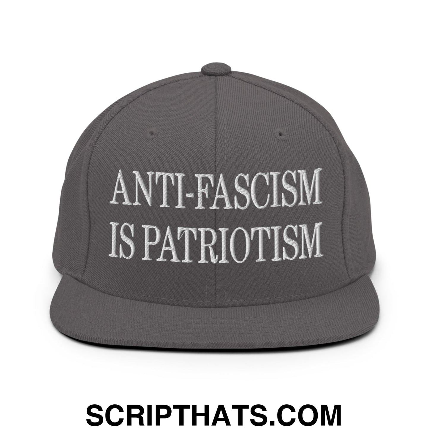 Gray snapback hat with white embroidered text anti-fascism is patriotism on flat bill brim for casual wear