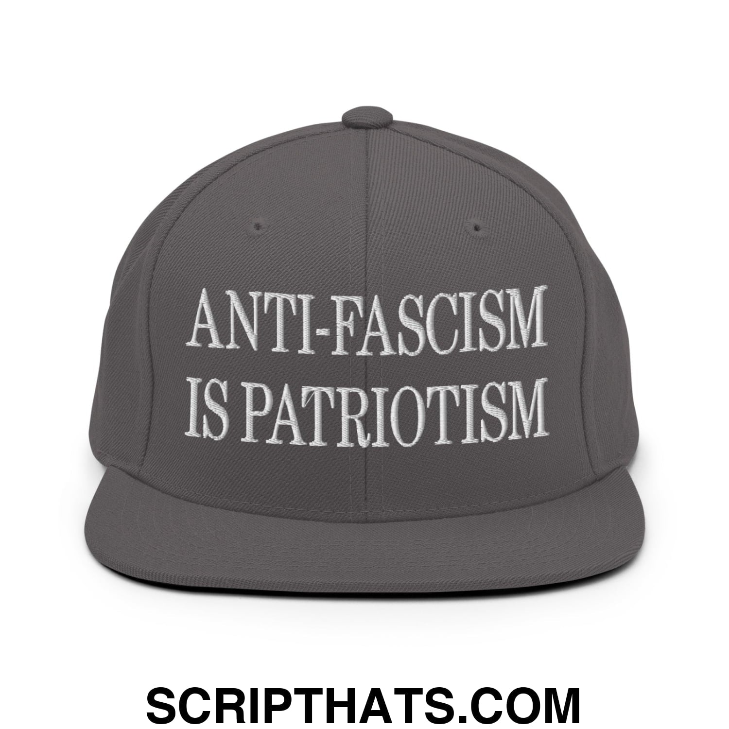 Gray snapback hat with white embroidered text anti-fascism is patriotism on flat bill brim for casual wear