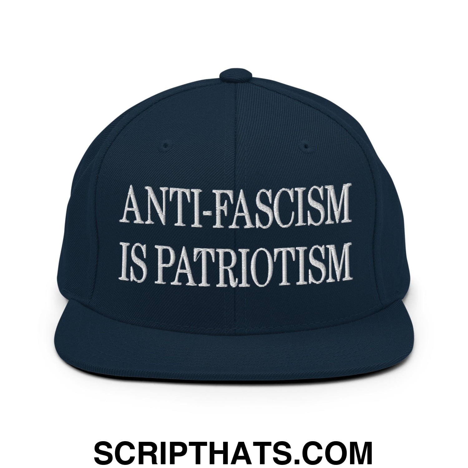 Navy blue cotton snapback hat with white embroidered text anti-fascism is patriotism flat bill brim