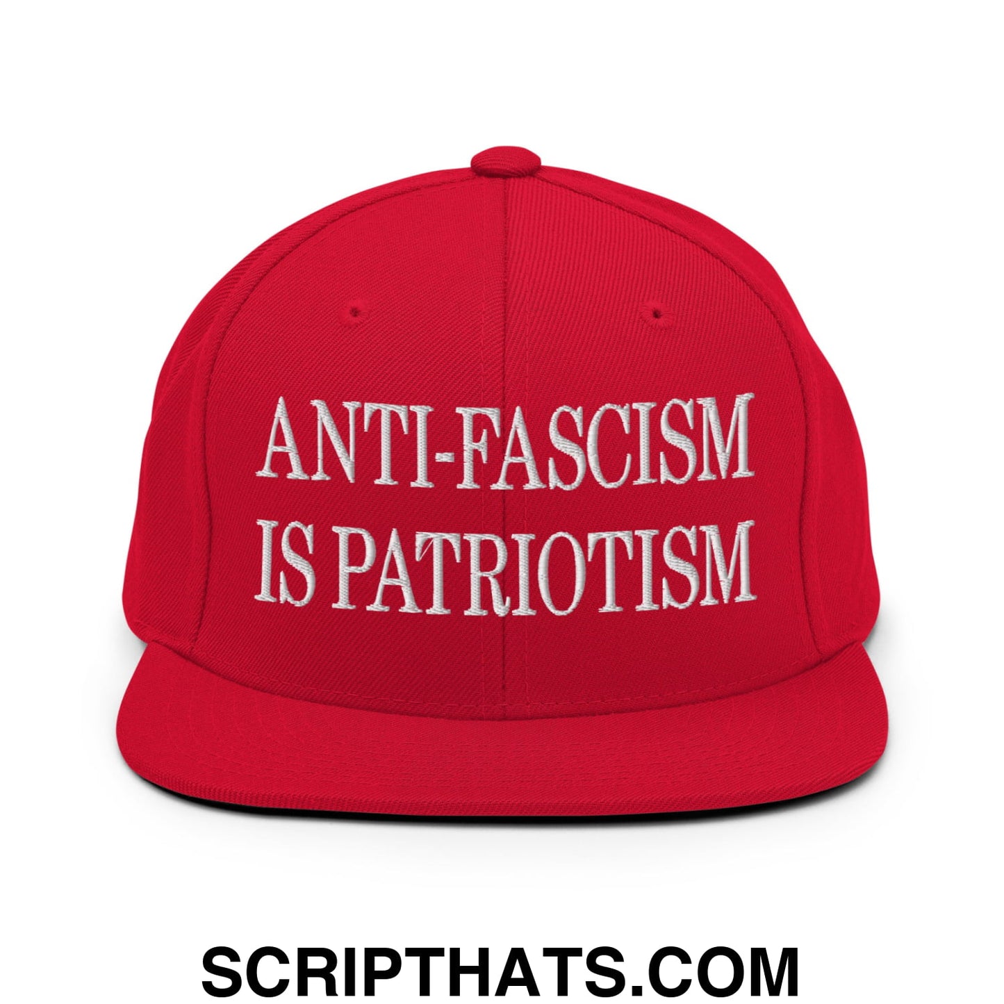 Red snapback cap with white embroidered text reading anti-fascism is patriotism flat bill brim snapback hat