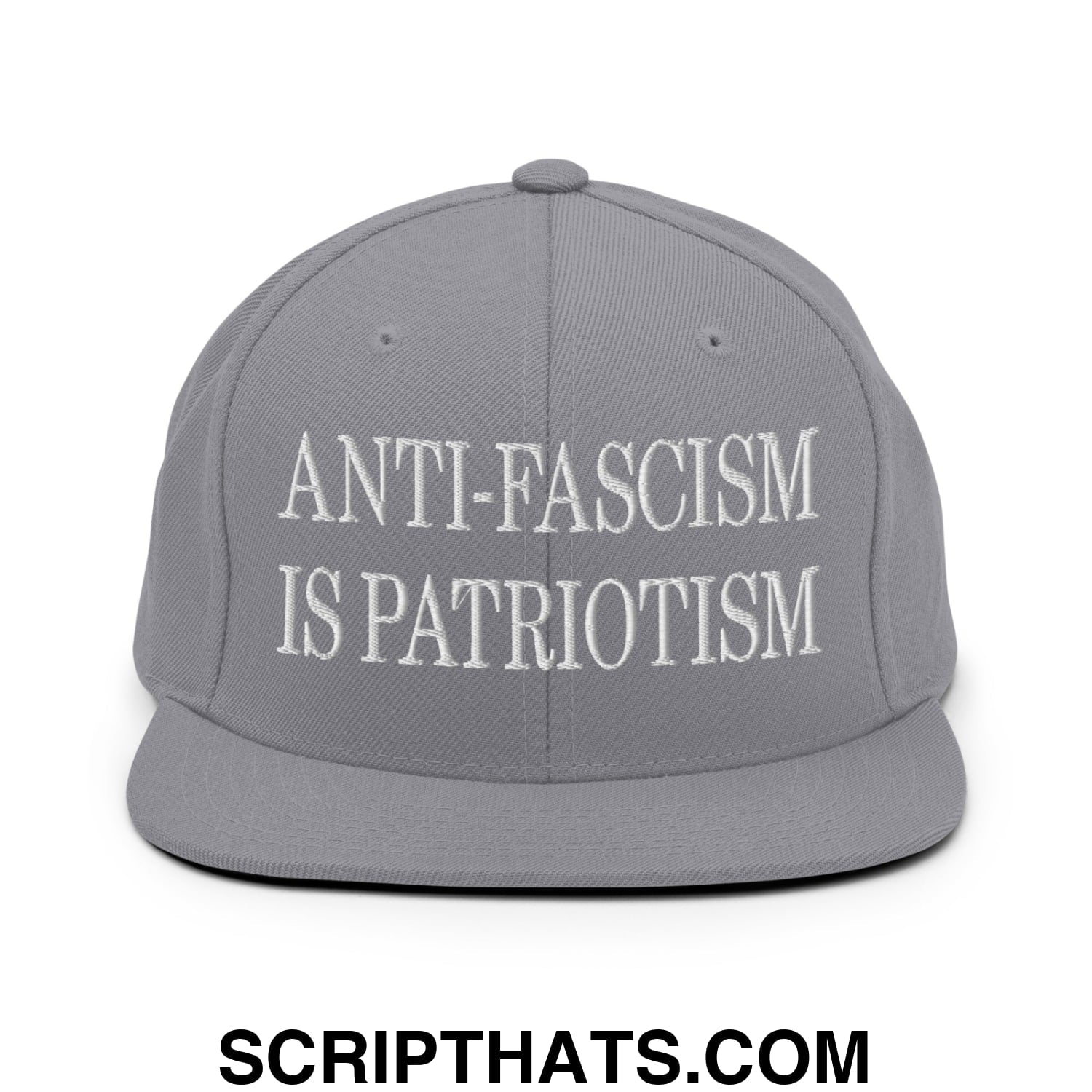 Gray snapback hat with white embroidered anti-fascism is patriotism text and flat bill brim design