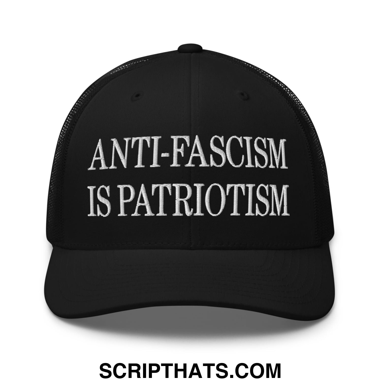 Black mesh trucker hat with white embroidered anti-fascism is patriotism text on the front panel