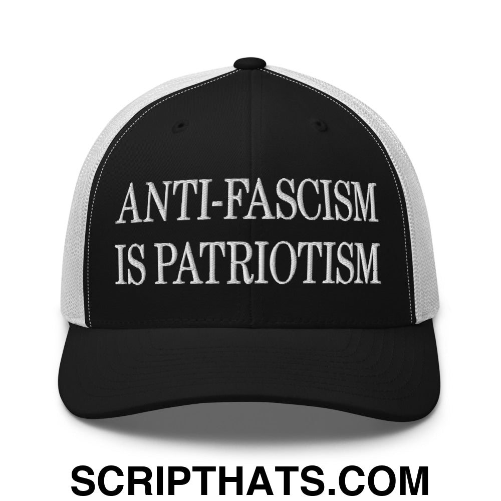 Anti-Fascism is Patriotism Embroidered Mesh Trucker Hat Black White