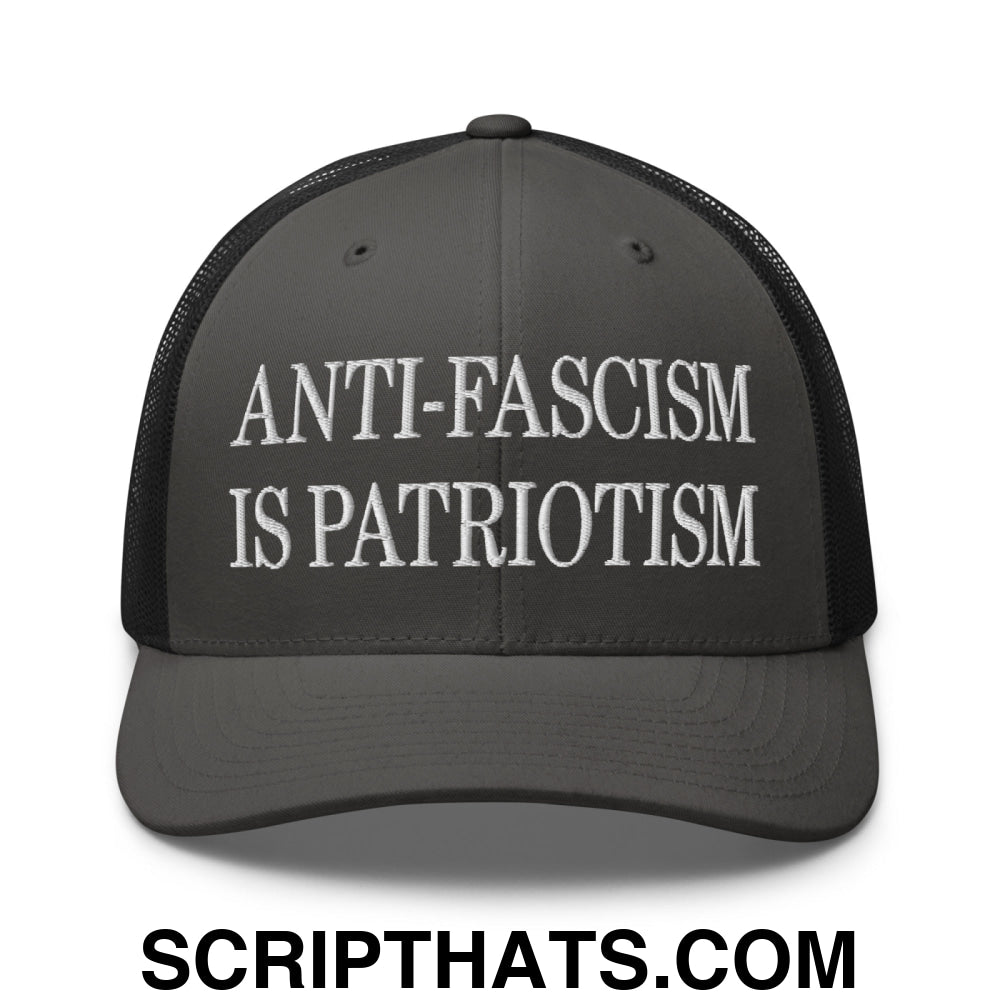 Anti-Fascism is Patriotism Embroidered Mesh Trucker Hat Charcoal Black