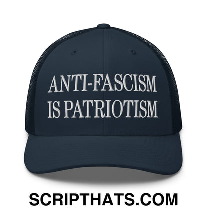 Anti-Fascism is Patriotism Embroidered Mesh Trucker Hat Navy