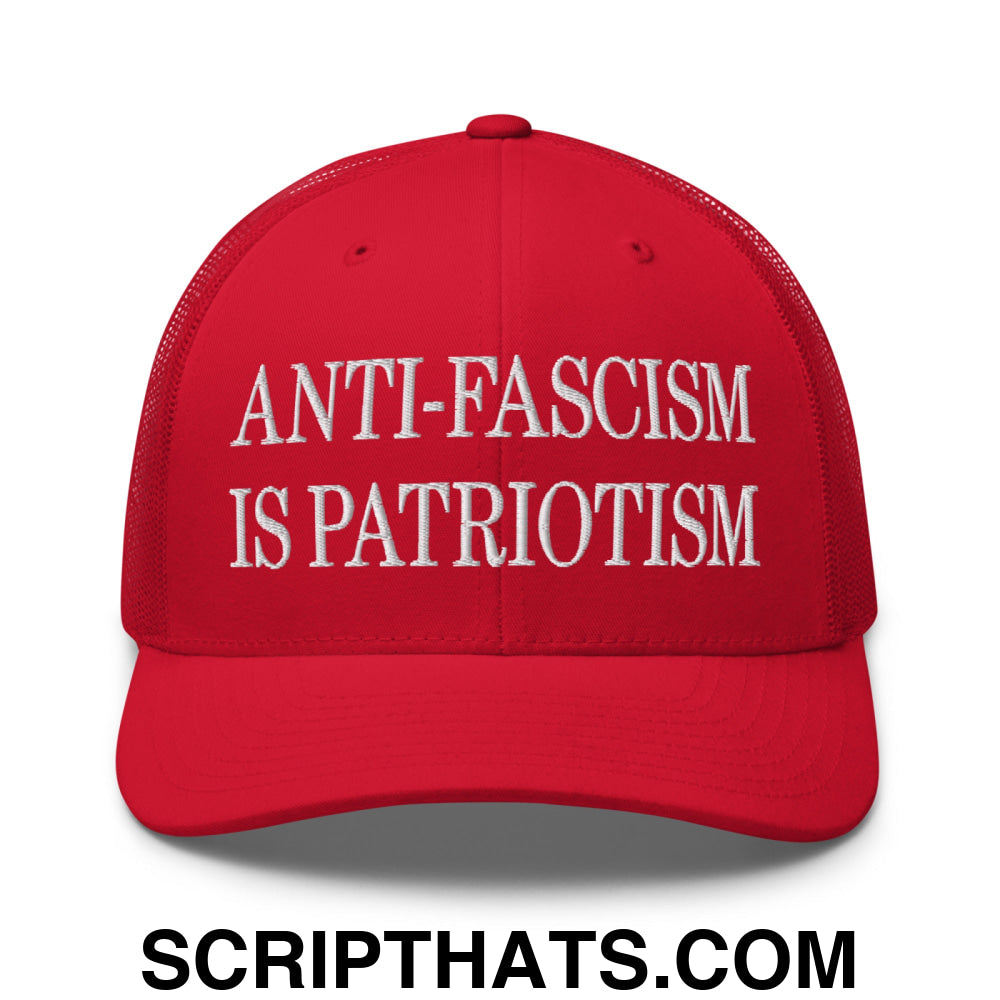 Anti-Fascism is Patriotism Embroidered Mesh Trucker Hat Red