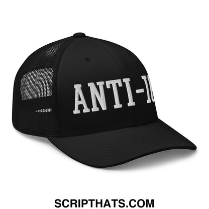 Black mesh trucker hat with white embroidered anti- lettering on the front in an anti-ice design