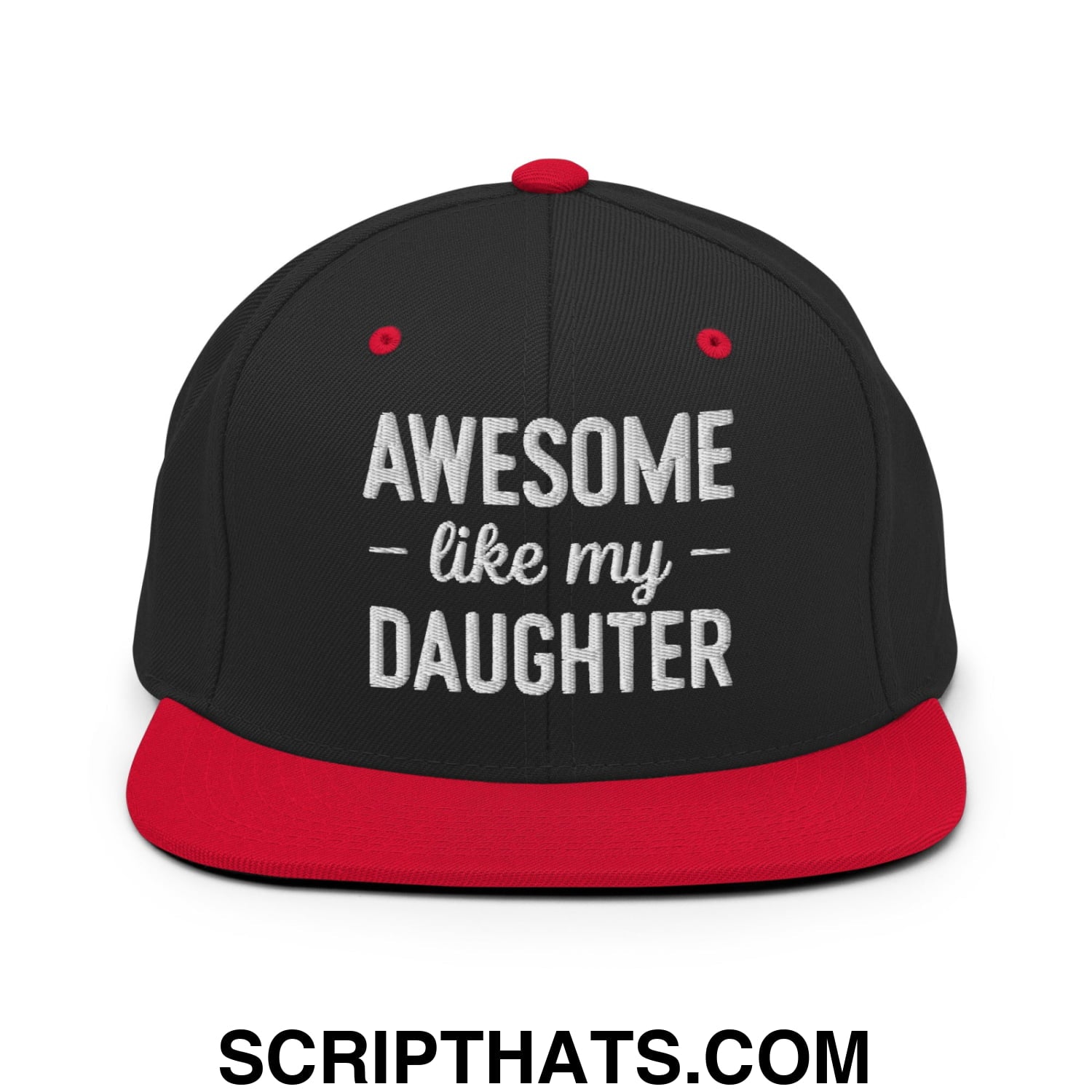 Awesome Like My Daughter Embroidered Flat Bill Brim Snapback Hat Black Red